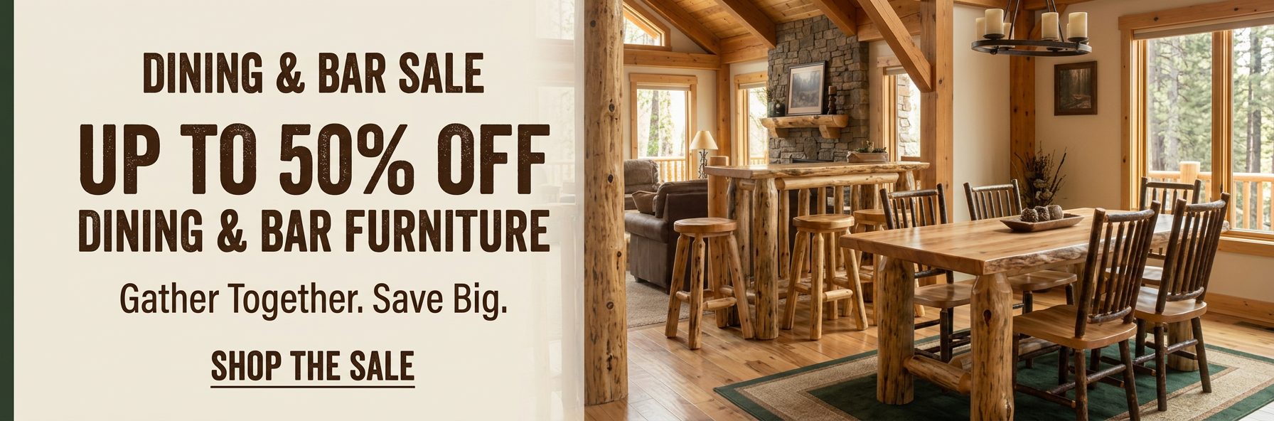 Up to 50% Off Dining & Bar Furniture
